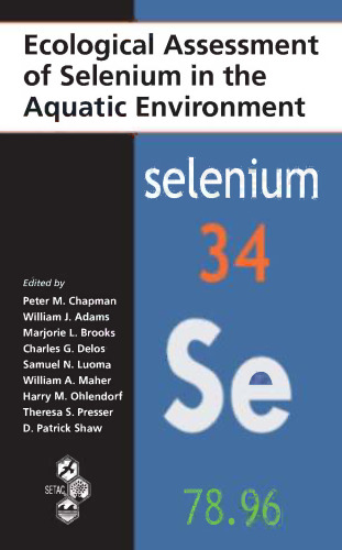 Ecological assessment of selenium in the aquatic environment