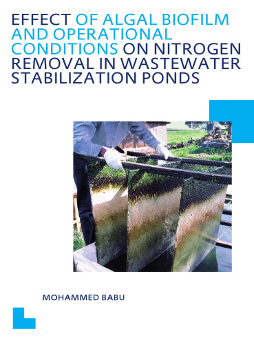 Effect of algal biofilm and operational conditions on nitrogen removal in wastewater stabilization ponds