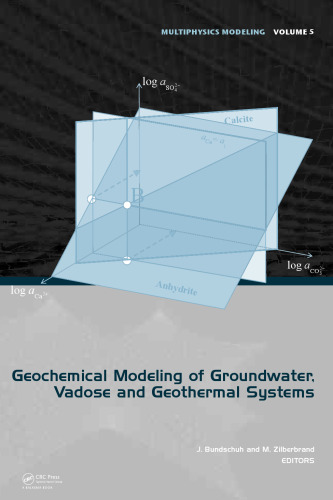 Geochemical modeling of groundwater, vadose, and geothermal systems