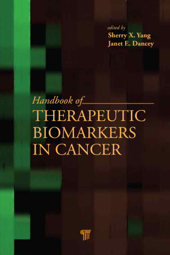 Handbook of Therapeutic Biomarkers in Cancer