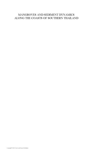 Mangroves and sediment dynamics along the coasts of Southern Thailand