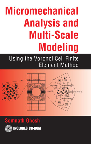 Micromechanical analysis and multi-scale modeling using the Voronoi cell finite element method