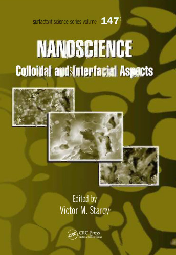 Nanoscience : colloidal and interfacial aspects