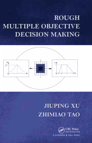 Rough multiple objective decision making