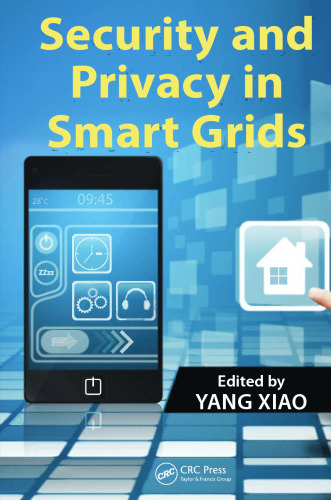 Security and privacy in smart grids