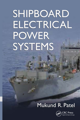 Shipboard electrical power systems