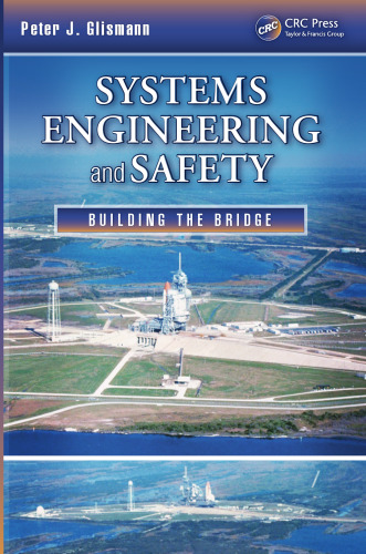 Systems engineering and safety : building the bridge