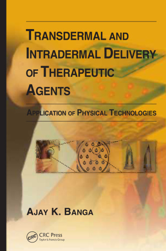 Transdermal and intradermal delivery of therapeutic agents : application of physical technologies