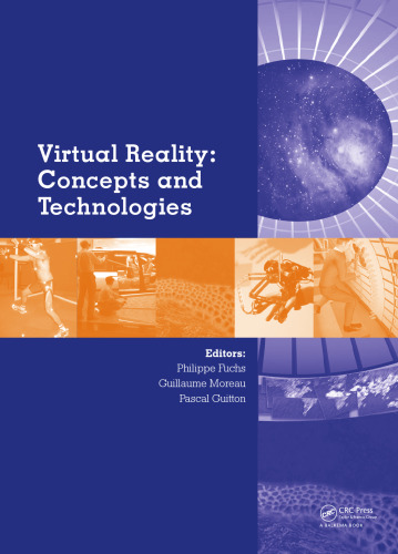 Virtual reality : concepts and technologies