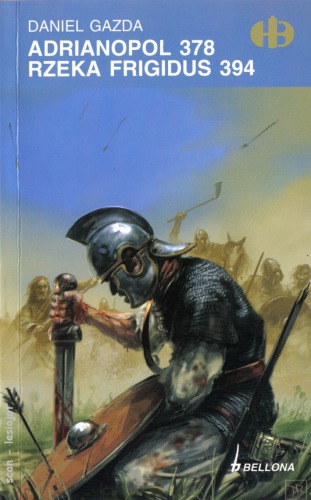 Adrianopol  - Rzeka Frigidus 378-394