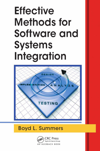 Effective methods for software and systems integration
