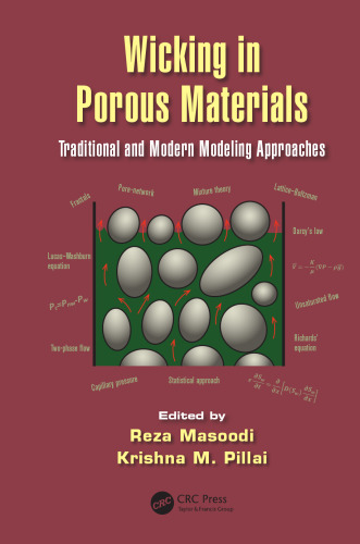 Wicking in porous materials : traditional and modern modeling approaches
