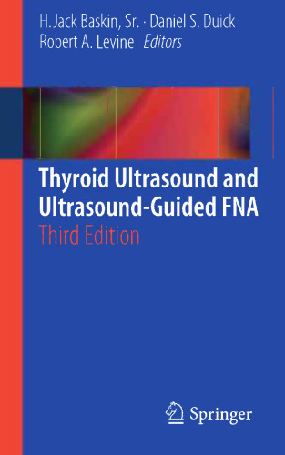 Thyroid Ultrasound and Ultrasound-Guided FNA