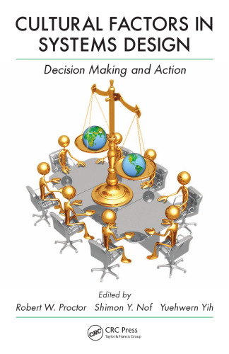 Cultural Factors in Systems Design: Decision Making and Action
