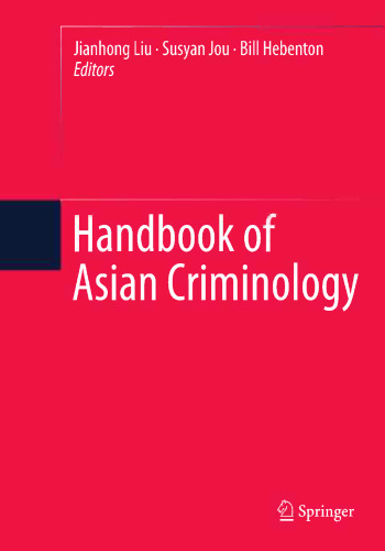 Handbook of Asian Criminology