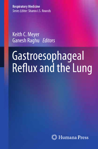 Gastroesophageal Reflux and the Lung