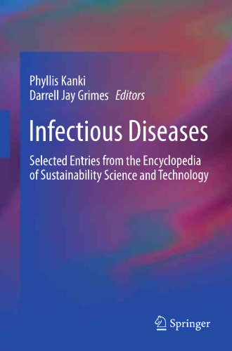 Infectious Diseases: Selected Entries from the Encyclopedia of Sustainability Science and Technology