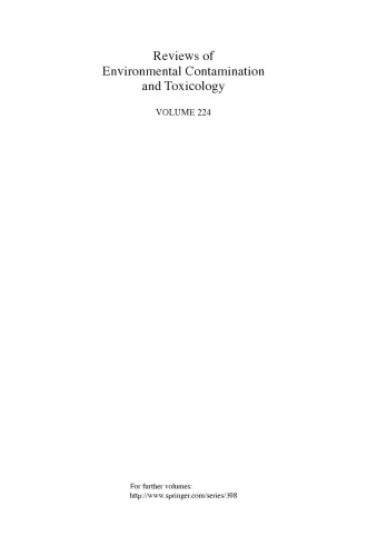 Reviews of Environmental Contamination and Toxicology Volume 224