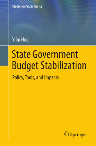 State Government Budget Stabilization: Policy, Tools, and Impacts