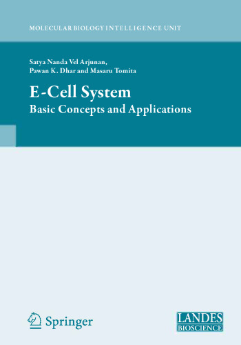 E-Cell System: Basic Concepts and Applications