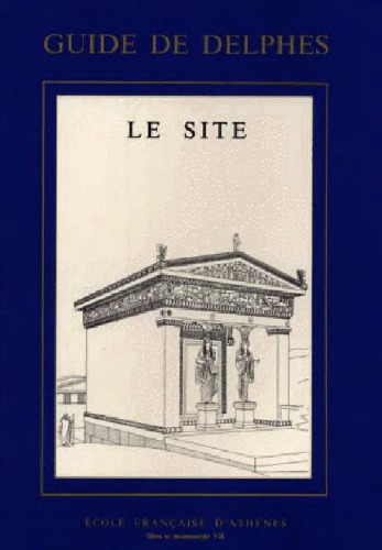 Guide de Delphes : le site