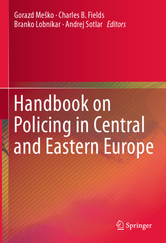 Handbook on Policing in Central and Eastern Europe