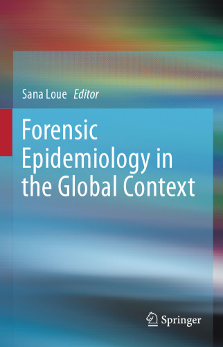Forensic Epidemiology in the Global Context