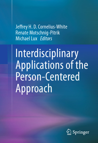 Interdisciplinary Applications of the Person-Centered Approach