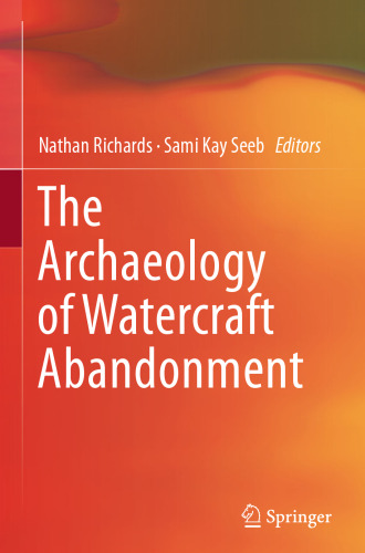 The Archaeology of Watercraft Abandonment