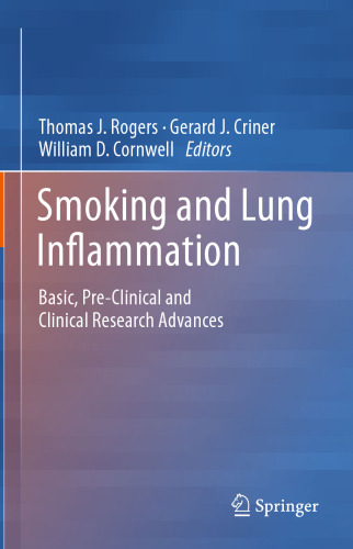 Smoking and Lung Inflammation: Basic, Pre-Clinical and Clinical Research Advances