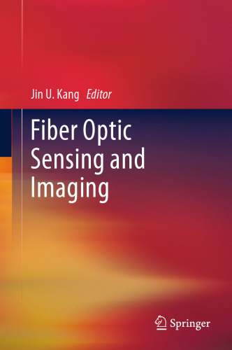 Fiber Optic Sensing and Imaging