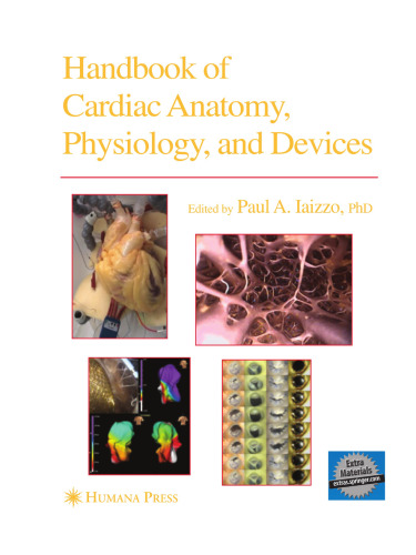 Handbook of Cardiac Anatomy, Physiology, and Devices