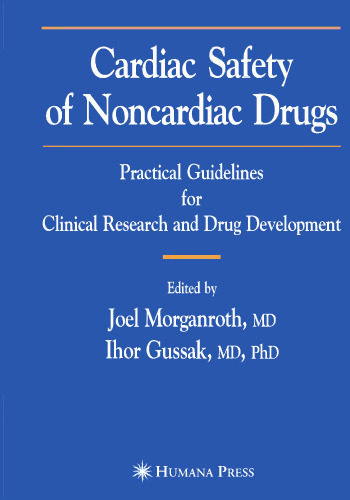 Cardiac Safety of Noncardiac Drugs: Practical Guidelines for Clinical Research and Drug Development