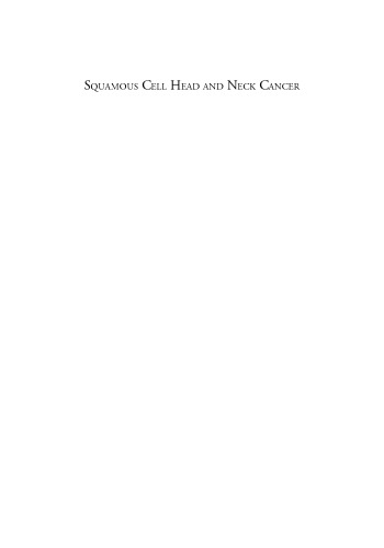Squamous Cell Head and Neck Cancer: Recent Clinical Progress and Prospects for the Future