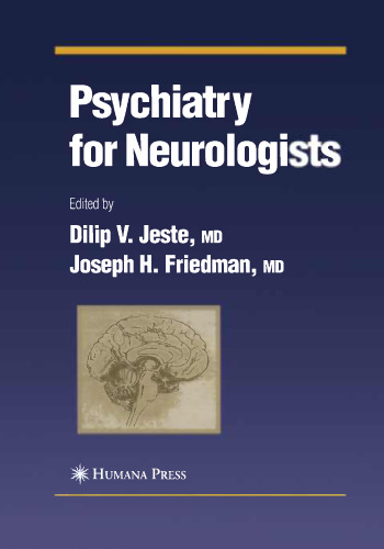 Psychiatry for Neurologists