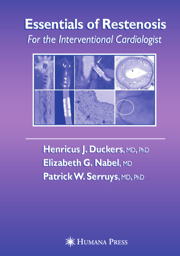 Essentials of Restenosis: For the Interventional Cardiologist