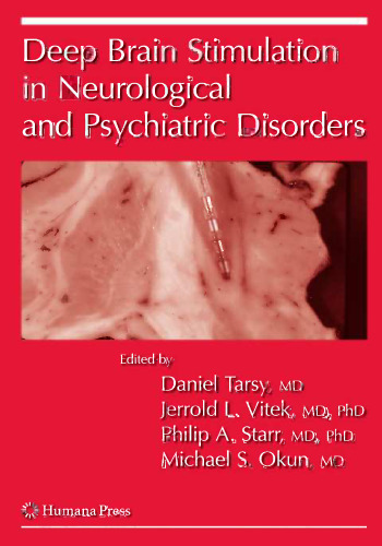 Deep Brain Stimulation in Neurological and Psychiatric Disorders