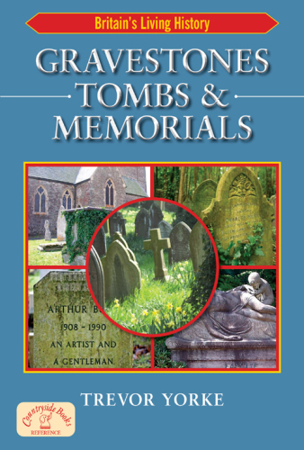 Gravestones, Tombs and Memorials