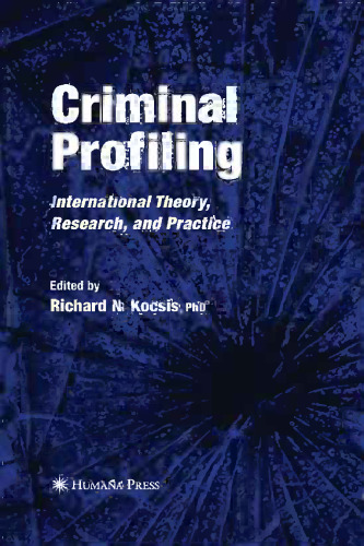 Criminal Profiling: International Theory, Research, and Practice