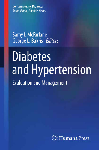 Diabetes and Hypertension: Evaluation and Management