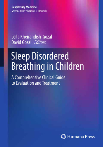 Sleep Disordered Breathing in Children: A Comprehensive Clinical Guide to Evaluation and Treatment