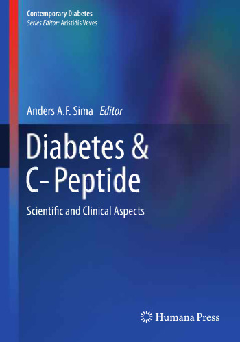 Diabetes & C-Peptide: Scientific and Clinical Aspects