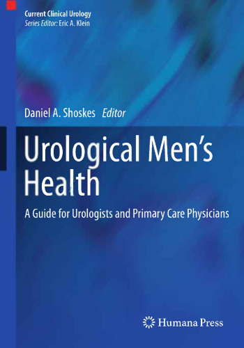 Urological Men’s Health: A Guide for Urologists and Primary Care Physicians