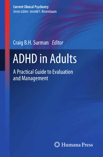 ADHD in Adults: A Practical Guide to Evaluation and Management