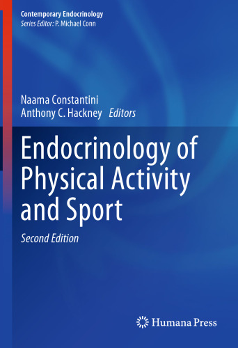 Endocrinology of Physical Activity and Sport: Second Edition