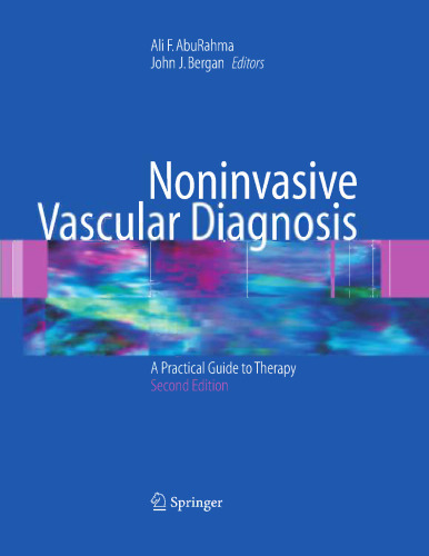 Noninvasive Vascular Diagnosis: A Practical Guide to Therapy
