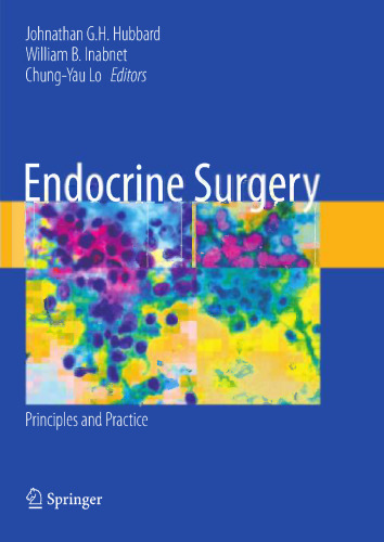 Endocrine Surgery: Principles and Practice