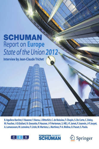 Schuman Report on Europe: State of the Union 2012