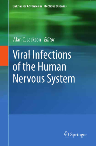 Viral Infections of the Human Nervous System