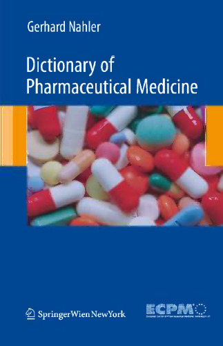 Dictionary of Pharmaceutical Medicine